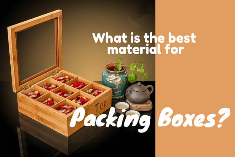 What is the best material for packing boxes?
